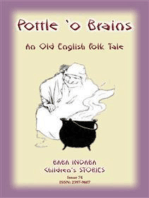 A POTTLE O' BRAINS - An Old English Folk Tale