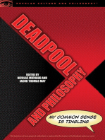 Deadpool and Philosophy: My Common Sense Is Tingling