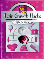 Hair Growth Hacks: 15 Simple Practical Hacks to Stop Hair Loss and Grow Hair Faster Naturally