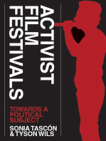 Activist Film Festivals: Towards a Political Subject