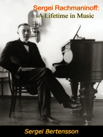 Sergei Rachmaninoff: A Lifetime in Music