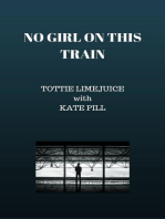No Girl on this Train