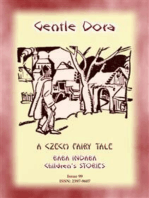 GENTLE DORA - A Czech Folk Tale for children: Baba Indaba Children's Stories - Issue 99