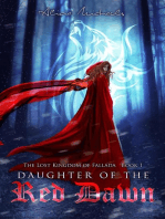 Daughter of the Red Dawn: The Lost Kingdom of Fallada, #1