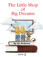 The Little Shop of Big Dreams: Book 2