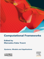 Computational Frameworks: Systems, Models and Applications