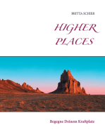 Higher Places: Begegne Deinem Kraftplatz