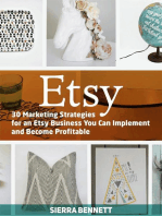 Etsy: 30 Marketing Strategies for an Etsy Business You Can Implement and Become Profitable