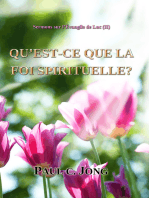 Sermons Sur L'evangile De Luc ( II ) - Qu'est-Ce Que La Foi Spirituelle?