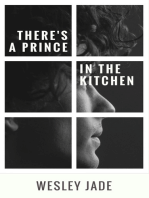 There's A Prince In The Kitchen
