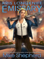 Kris Longknife - Emissary: Kris Longknife, #15