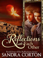 Reflections Of Each Other (Reflections Series Book 4)