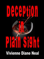 Deception in Plain Sight