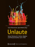 Unlaute: Noise / Geräusch in Kultur, Medien und Wissenschaften seit 1900