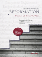 Meine persönliche Reformation: Warum ich konvertiert bin