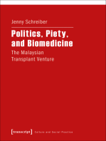 Politics, Piety, and Biomedicine: The Malaysian Transplant Venture