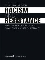 Racism and Resistance: How the Black Panthers Challenged White Supremacy