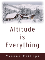 Altitude is Everything