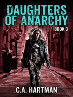 Daughters of Anarchy: Book 3: Daughters of Anarchy, #3