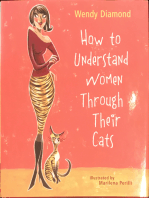 How To Understand Women Through Their Cats