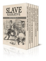 Slave Narrative Six Pack 7 (Illustrated)