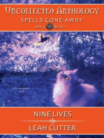 Nine Lives: Spells Gone Awry: Uncollected Anthology, #12