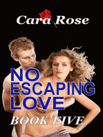 No Escaping Love Book 5... Love Across the Miles