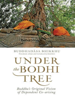 Under the Bodhi Tree: Buddha's Original Vision of Dependent Co-arising