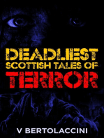 The Deadliest Scottish Tales of Terror (2017 Edition)
