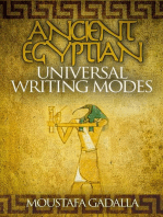 Ancient Egyptian Universal Writing Modes