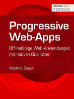 Progressive Web-Apps: Offlinefähige Web-Anwendungen mit nativen Qualitäten