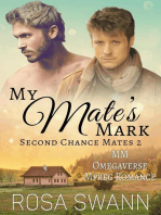 My Mate's Mark: MM Omegaverse Mpreg Romance: Second Chance Mates, #2