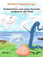 Krümelchen und seine Freunde entdecken die Welt - Band 2