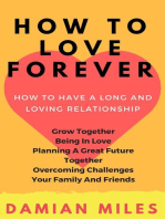 How To Love Forever