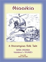MINNIKIN - A Norwegian Fairy Tale: Baba Indaba Children's Stories - Issue 108