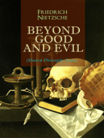 BEYOND GOOD AND EVIL (Modern Philosophy Series): From World's Most Influential & Revolutionary Philosopher, the Author of The Antichrist, Thus Spoke Zarathustra, The Genealogy of Morals, The Gay Science and The Birth of Tragedy