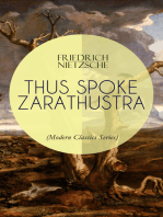 THUS SPOKE ZARATHUSTRA (Modern Classics Series): The Magnum Opus of the World's Most Influential Philosopher, Revolutionary Thinker and the Author of The Antichrist, The Birth of Tragedy & Beyond Good and Evil