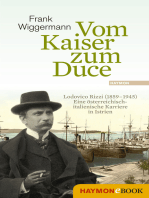 Vom Kaiser zum Duce: Lodovico Rizzi (1859-1945). Eine italienische Karriere in Istrien