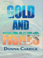 Gold And Fishes