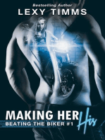 Making Her His: Beating the Biker Series, #1