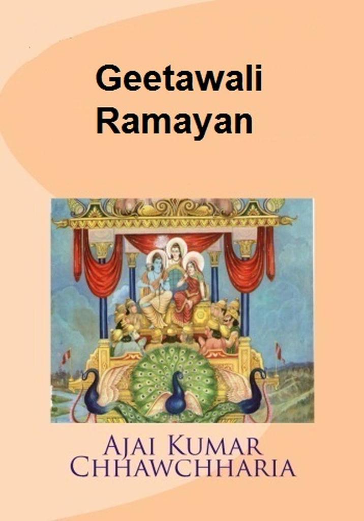 Geetawali Ramayan by Ajai Kumar Chhawchharia (Ebook) Read free