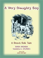 A VERY NAUGHTY BOY - A French Children’s Tale: Baba Indaba Children's Stories - Issue 115