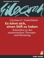 Es lohnt sich, einen Stift zu haben: Schreiben in der systemischen Therapie und Beratung