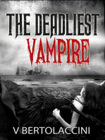 The Deadliest Vampire (Novelette)