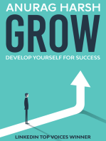 Grow: Develop Yourself for Success