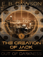 Out of Darkness: The Creation of Jack, #1