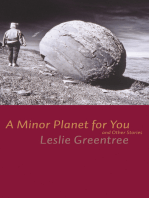 A Minor Planet for You: and Other Stories