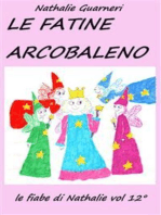 Le Fatine Arcobaleno (illustrato): Le fiabe di Nathalie vol.12°