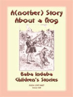 A(nother) STORY ABOUT A FROG - A French Animal Story: Baba Indaba Children's Stories - Issue 126