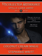 Coconut Cream Magic: Uncollected Anthology: Spells Gone Awry, #12